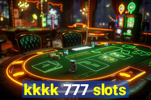 kkkk 777 slots